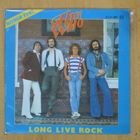 THE WHO - LONG LIVE ROCK + 2 - EP