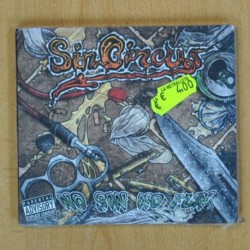 SIN CIRCUS - NO SIN NO FUN - CD