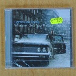 LIGHTHOUSE FAMILY - WHATEVER GETS YOU THROUGH THE DAY - CD
