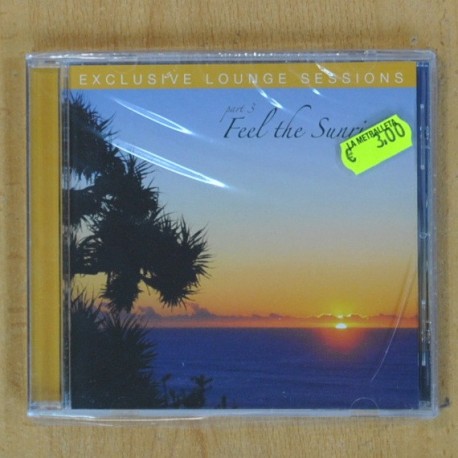 VARIOS - EXCLUSIVE LOUNGE SESSIONS PART 3 FEEL THE SUNRISE - CD