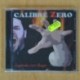 CALIBRE ZERO - JUGANDO CON FUEGO - CD