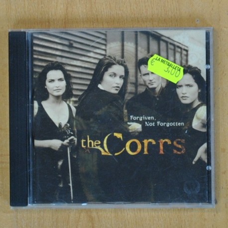THE CORRS - FORGIVEN NOR FERGOTTEN - CD