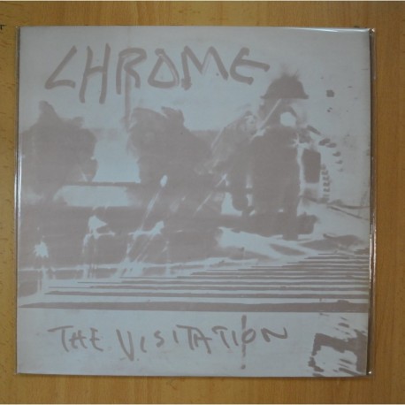 CHROME - THE VISITATION - LP