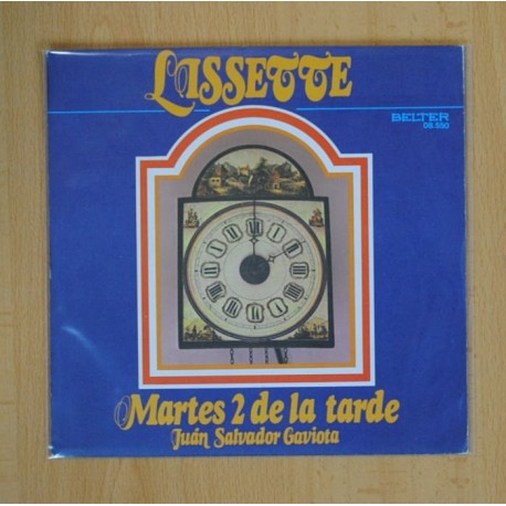 LISSETTE - MARTES 2 DE LA TARDE / JUAN SALVADOR GAVIOTA - SINGLE