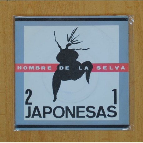 21 JAPONESAS - HOMBRE DE LA SELVA - OSA MAYOR - SINGLE