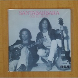 SANTABARBARA - CON EL VIENTO / EL FUEGO MUERE EN EL MAR - SINGLE