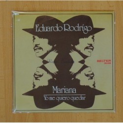 EDUARDO RODRIGO - MARIANA / YO ME QUIERO QUEDAR - SINGLE