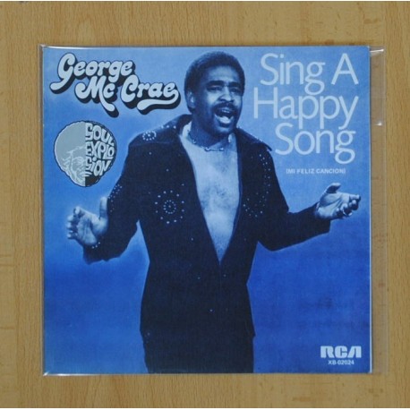 GEORGE McCRAE - SING A HAPPY SONG / I NEED SOMEBODY LIKE YOU - SINGLE