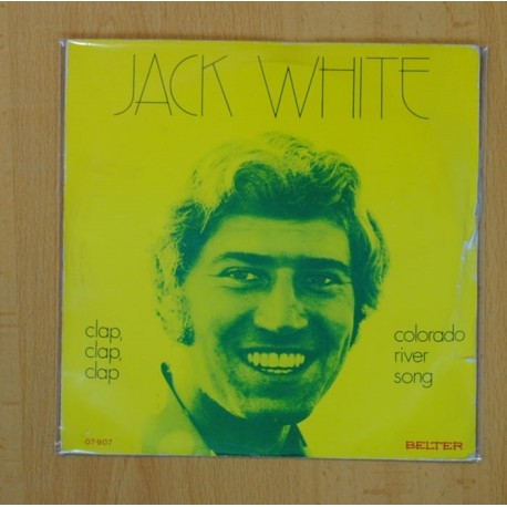 JACK WHITE - CLAP, CLAP, CLAP / COLORADO RIVER SONG - SINGLE