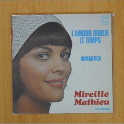 MIREILLE MATHIEU - ROMANTICA / LÂ´AMOUR OUBLIE LE TEMPS - SINGLE