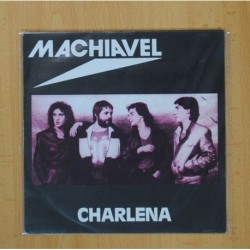 MACHIAVEL - CHARLENA / RUNNING - SINGLE