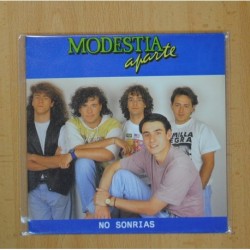 MODESTIA APARTE - NO SONRIAS - SINGLE