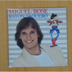 MIGUEL BOSE - RATON VAQUERO - SINGLE