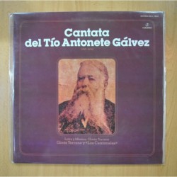 GINES TORRANO Y LOS CANTONALES - CANTATA DEL TIO ANTONETE GALVEZ - GATEFOLD - LP