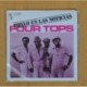 FOUR TOPS - PONLO EN LAS NOTICIAS / CUANDO TUS SUEÃOS... - SINGLE