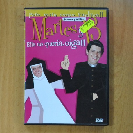MARTES Y 13 - ELLA NO QUERIA OIGA - DVD