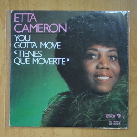 ETTA CAMERON - YOU GOTTA MOVE / WISH YOU WHERE HERE - SINGLE