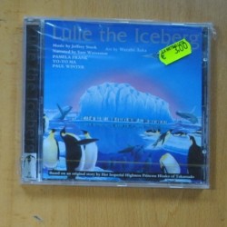 JEFFREY STOCK / PAMELA FRANK / YO YO MA / PAUL WINTER - LULIE THE ICEBERG - CD