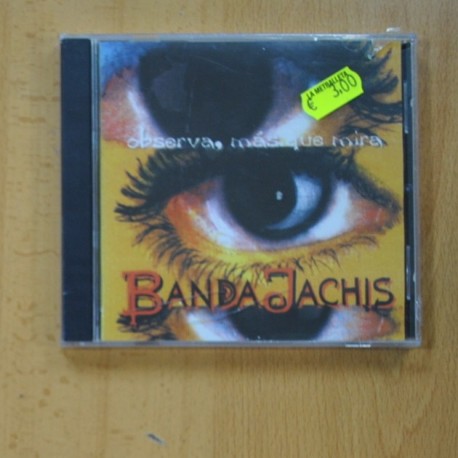 BANDA JACHIS - OBSERVA MAS QUE MIRA - CD
