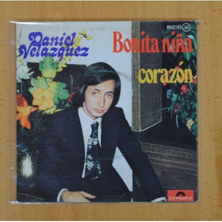 DANIEL VELAZQUEZ - BONITA NIÃA / CORAZON - SINGLE