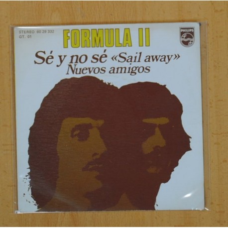 FORMULA II - SE Y NO SE / NUEVOS AMIGOS - SINGLE
