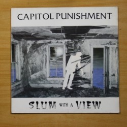 CAPITOL PUNISHMENT - SLUM WITH A VIEW - LP