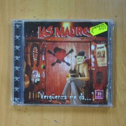 LAS MADRES - VERGUENZA ME DA ... - CD