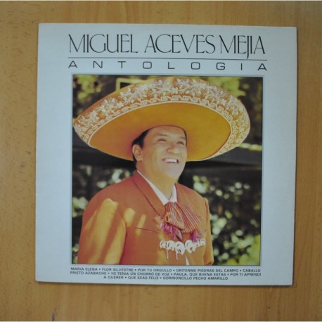 MIGUEL ACEVES MEJIA - ANTOLOGIA - LP