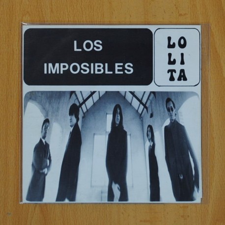LOS IMPOSIBLES / REVERSIBLES - LOLITA / EL CHICO NÂº 26 - SINGLE
