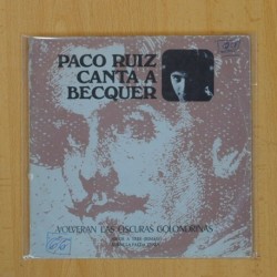 PACO RUIZ - VOLVERAN LAS OSCURAS GOLONDRINAS - SINGLE