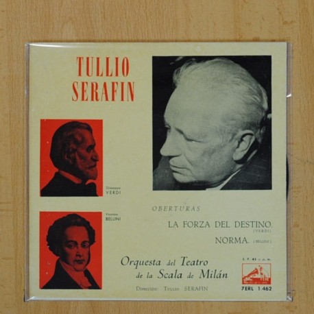 TULLIO SERAFIN - LA FORZA DEL DESTINO / NORMA - SINGLE