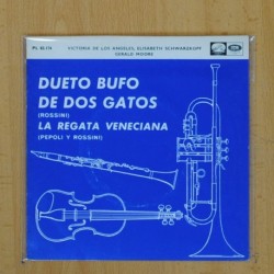 ROSSINI - DUETO BUFO DE DOS GATOS / LA REGATA VENECIANA - SINGLE