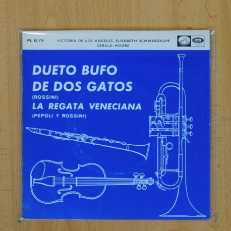ROSSINI - DUETO BUFO DE DOS GATOS / LA REGATA VENECIANA - SINGLE