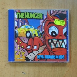 THE HUNGER - DEVIL THUMBS A RIDE - CD