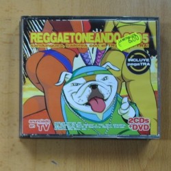 VARIOS - REGGAETONEANDO 2005 - 2 CD + DVD