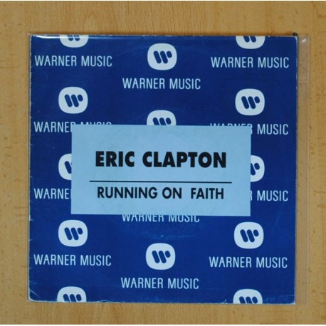 ERIC CLAPTON - RUNNING ON FAITH - SINGLE