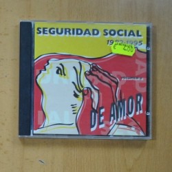 SEGURIDAD SOCIAL - 1982 / 1995 DE AMOR - CD