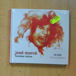 JOSE MERCE - HONDAS RAICES - CD