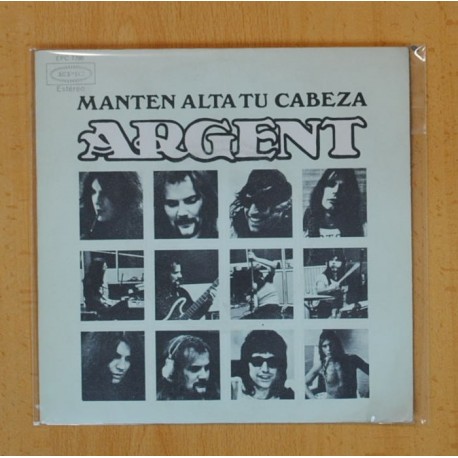 ARGENT - MANTEN ALTA TU CABEZA / KEEP ON ROLLIN - SINGLE