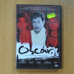 OSCAR UNA PASION SURREALISTA - DVD