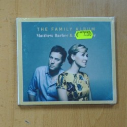 MATTHEW BARBER / JILL BARBER - THE FAMILY ALBUM - CD