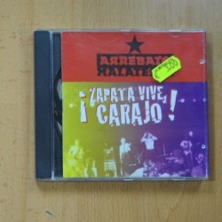 ARREBATO MALATESTA - ZAPATA VIVE CARAJO - CD