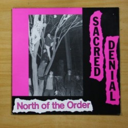 SACRED DENIAL - NORTH OF THE ORDER - LP