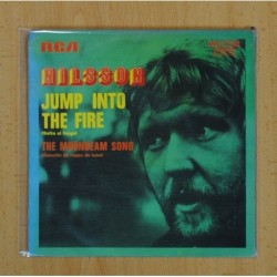 NILSSON - JUMP INTO THE FIRE / THE MOONDEAM SONG - SINGLE