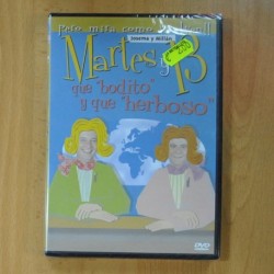 MARTES Y 13 QUE BODITO Y QUE HERBOSO - DVD