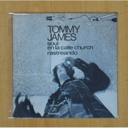 TOMMY JAMES - SOUL EN LA CALLE CHURCH / RASTREANDO - SINGLE