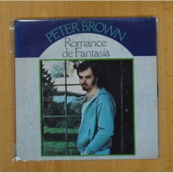 PETER BROWN - ROMANCE DE FANTASIA / ES VERDAD LO QUE DICEN DEL AMOR - SINGLE