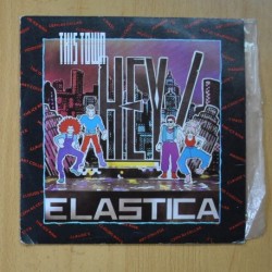 HEY! ELASTICA - THIS TOWN / THAT TOWN - SINGLE