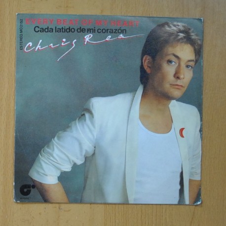 CHRIS REA - EVERY BEAT OF MY HEART / DON´T LOOK BACK - SINGLE