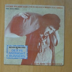 KEVIN ROWLAND & DEXYS MIDNIGHT RUNNERS - JACKIE WILSON SAID / LET´S MAKE THIS PRECIOUS - SINGLE